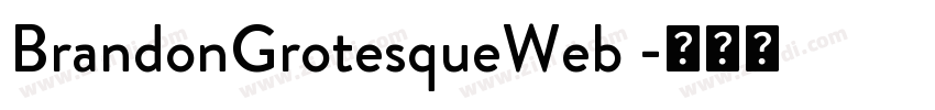 BrandonGrotesqueWeb 字体转换